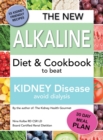 The New Alkaline Diet To Beat Kidney Disease : Avoid Dialysis - eBook