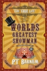The True Life of the World's Greatest Showman - Book