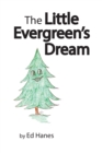 The Little Evergreen's Dream - Book