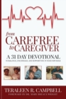 From Carefree to Caregiver - Book
