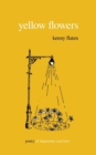 Yellow Flowers : Poetry of Depression and Love - Book