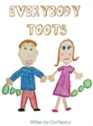Everybody Toots - Book