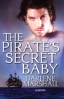 The Pirate's Secret Baby - Book
