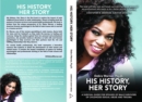 His History, Her Story : A Survival Guide for Spouses of Male Survivors of Sexual Abuse and Trauma,  2nd Edition - eBook