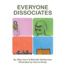 Everyone Dissociates - Book