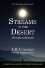 Streams in the Desert : 21st Century Edition - Book
