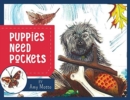 Puppies Need Pockets - Book
