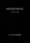 Needleneck : A Noir Novel - Book