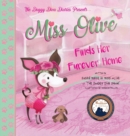 Miss Olive Finds Her "Furever" Home : The Doggy Diva Diaries - Book