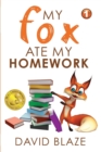 My Fox Ate My Homework - Book
