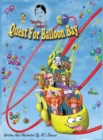 Timothy Cooper's Quest for Balloon Bay : Quest for Balloon Bay - Book