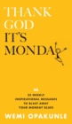 Thank God It's Monday - Book