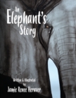 An Elephant's Story - Book