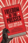 Freedom of the Presses : Artists' Books in the Twenty-First Century - Book