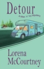 Detour (The Mac 'n' Ivy Mystery, Book #2) - Book