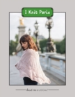 I Knit Paris - Book