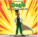 The Adventures of Noah the Nurse Practitioner : Yucky Monster Eyes? - Book