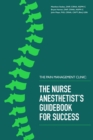 The Pain Management Clinic : The Nurse Anesthetist's Guidebook for Success - Book