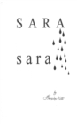 SARA, sara : Sara Paul - Holocaust Survivor, Ernest Paul - Underground Fighter - eBook