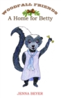 A Home for Betty - Book