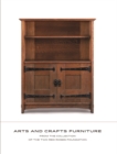 Arts and Crafts Furniture: From the Collection of the Two Red Roses Foundation - Book