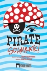 Pirate Schmirate! - Book