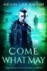 Come What May - Book