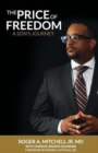 The Price of Freedom : A Son's Journey - Book
