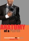 Anatomy of a Player : Relationship Book for Men and Women - Book
