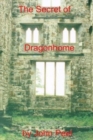 The Secret Of Dragonhome - Book