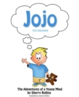 Jojo the Dreamer : The Adventures of a Young Mind - Book