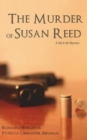 The Murder of Susan Reed : A Val & Kit Mystery - Book