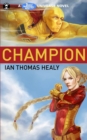 Champion : A Just Cause Universe Novel - Book
