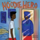 The Hoodie Hero - Book
