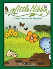 The Little Nibbin : A New Day in The Meadow - Book