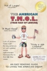 The American T.M.O.L. (True Man Of Leisure) - Book