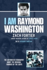 I am Raymond Washington - Book