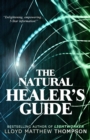 The Natural Healer's Guide - Book