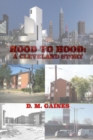 HOOD to HOOD : A Cleveland Story - Book
