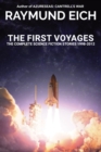 The First Voyages : The Complete Science Fiction Stories 1998-2012 - Book