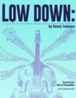 The Low Down : A Guide to Creating Supportive Jazz Bass Lines - Book