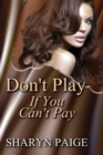 Don't Play if You Can't Pay - Book