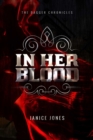 In Her Blood Volume 1 - Book