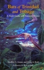 Bats of Trinidad and Tobago : A Field Guide and Natural History - Book