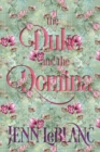 The Duke and the Domina : Warrick: The Ruination of Grayson Danforth - Book