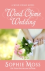 Wind Chime Wedding - Book