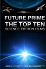 Future Prime : Top Ten Science Fiction Films - Book