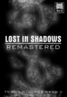 Lost in Shadows : Remastered - Book