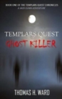 Templars Quest : Ghost Killer - Book