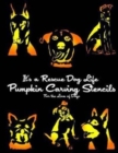 It's a Rescue Dog Life Pumpkin Carving Stencils : For the Love of Dogs - Book